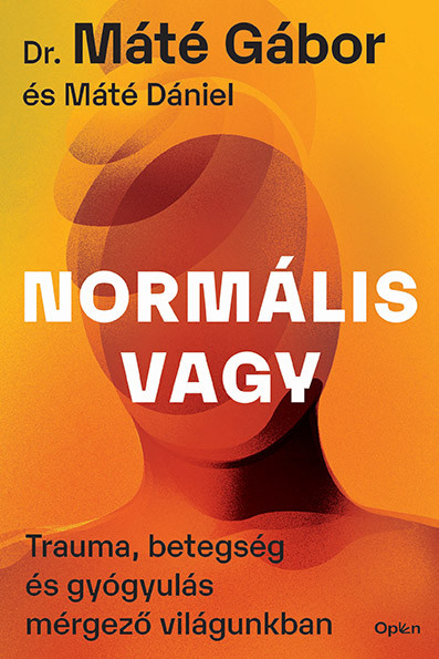 Normális vagy - Trauma